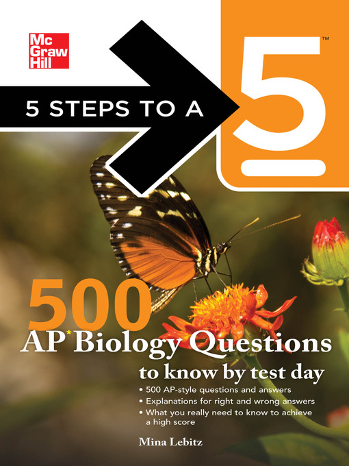 Title details for 5 Steps to a 5 500 AP Biology Questions to Know by Test Day by Mina Lebitz - Available